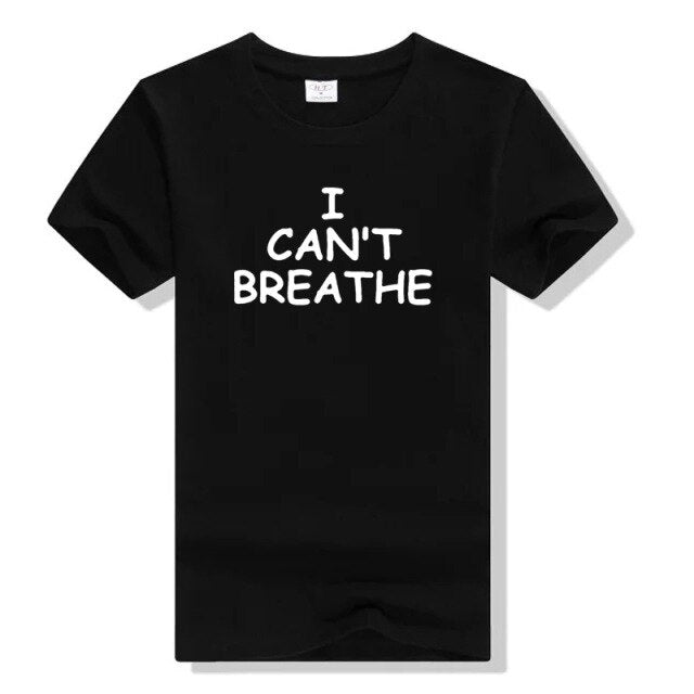I Cant Breathe Fashion Men Tops T-shirt Awesome Cotton  Loose Big Fat Plus Size 3XL T Shirts