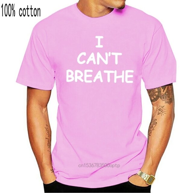 men tops t-shirt awesome cotton I cant breathe loose big fat  plus size t shirts