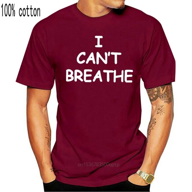 men tops t-shirt awesome cotton I cant breathe loose big fat  plus size t shirts